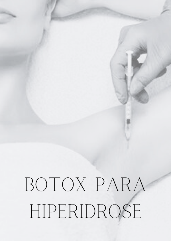 BOTOX PARA HIPERIDROSE